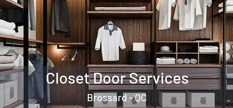Closet Door Services Brossard - QC