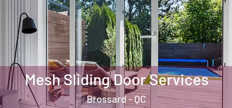Mesh Sliding Door Services Brossard - QC